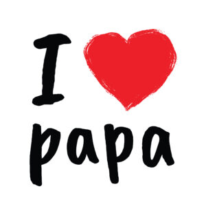 I Love Papa Card